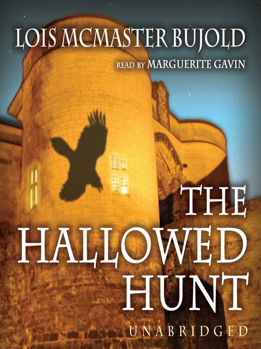 Title details for The Hallowed Hunt by Lois McMaster Bujold - Wait list